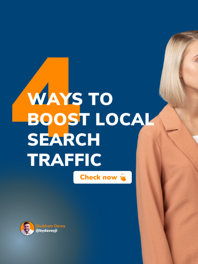 4 ways to get more traffic from local search
