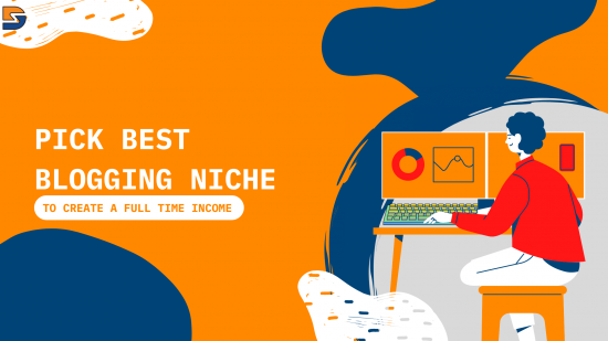 A simple guide on how to pick a niche for blogging by Shubham Davey